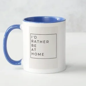 Veera Brave Girl, Charity, Women, Education, Support, Domestic Abuse, Domestic Violence, Sexual Assault, Migrant Woman Support, Family Violence, Help Services, Shop, Buy, Purchase, Coffee Mug - I'd rather be at home